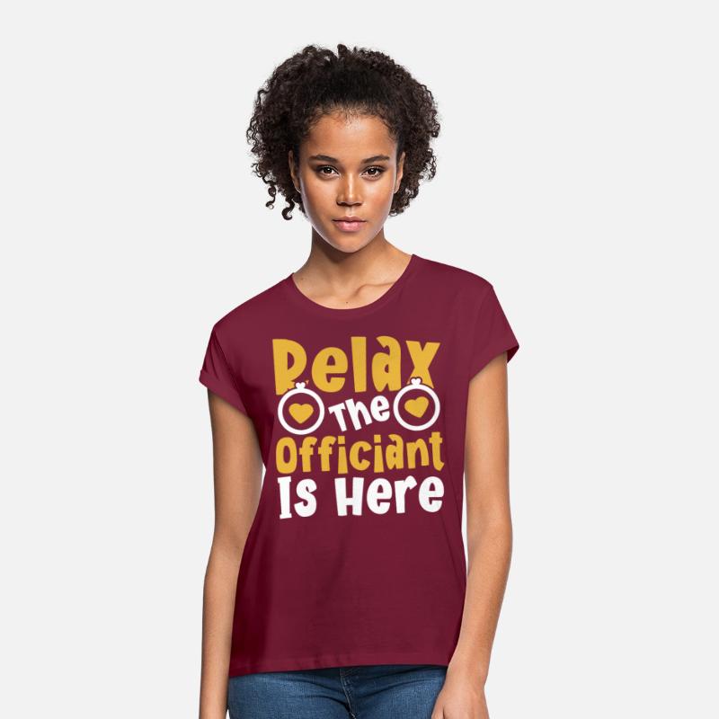 Relax The Officiant Is Here Wedding Licensed