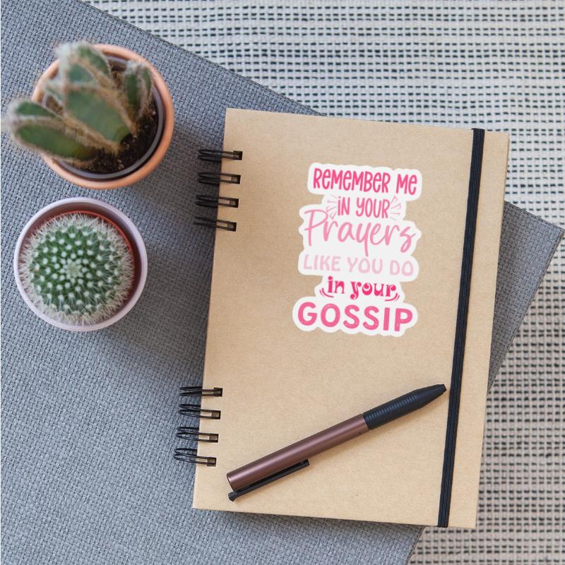 Remember Me In Your Prayers