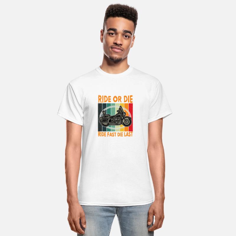 Ride or Die Ride Fast die Last funny shirt