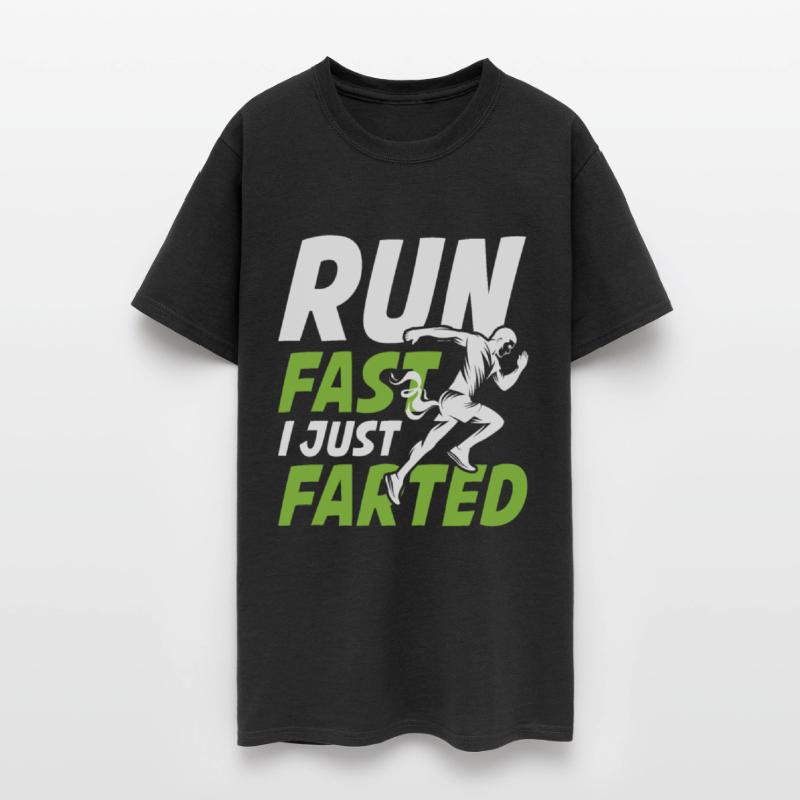 Run Fast I Just Farted for a Joggers and runners