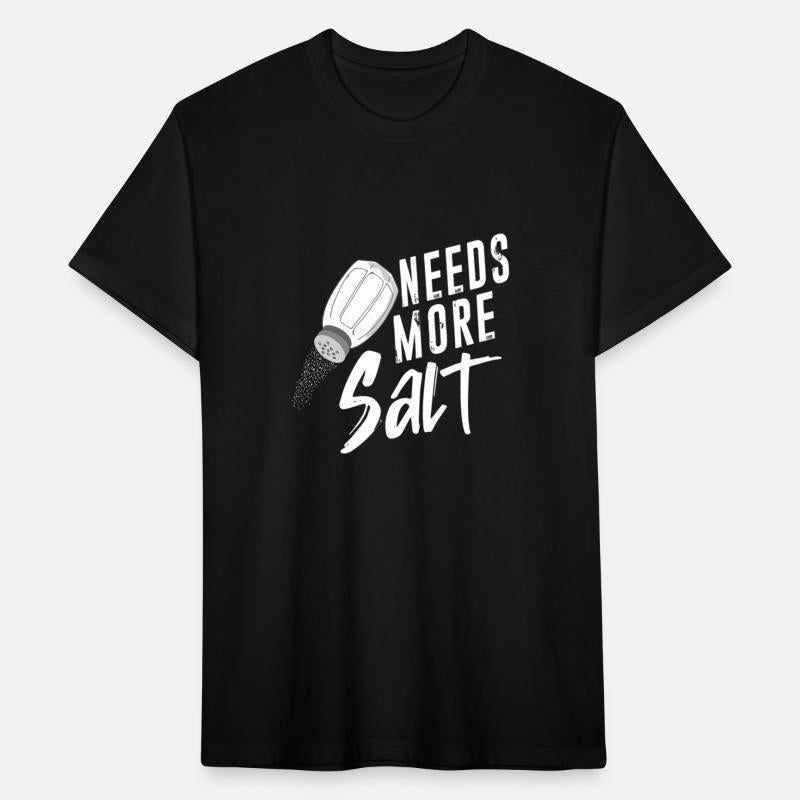 Salt Needs More Salt Food Baker