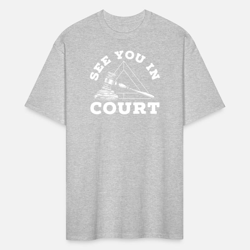 See You In Court Job Law Justice Attorney Lawyer