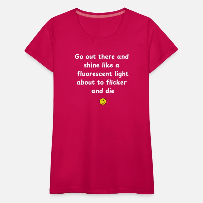 Shine Like a Dying Fluorescent Light