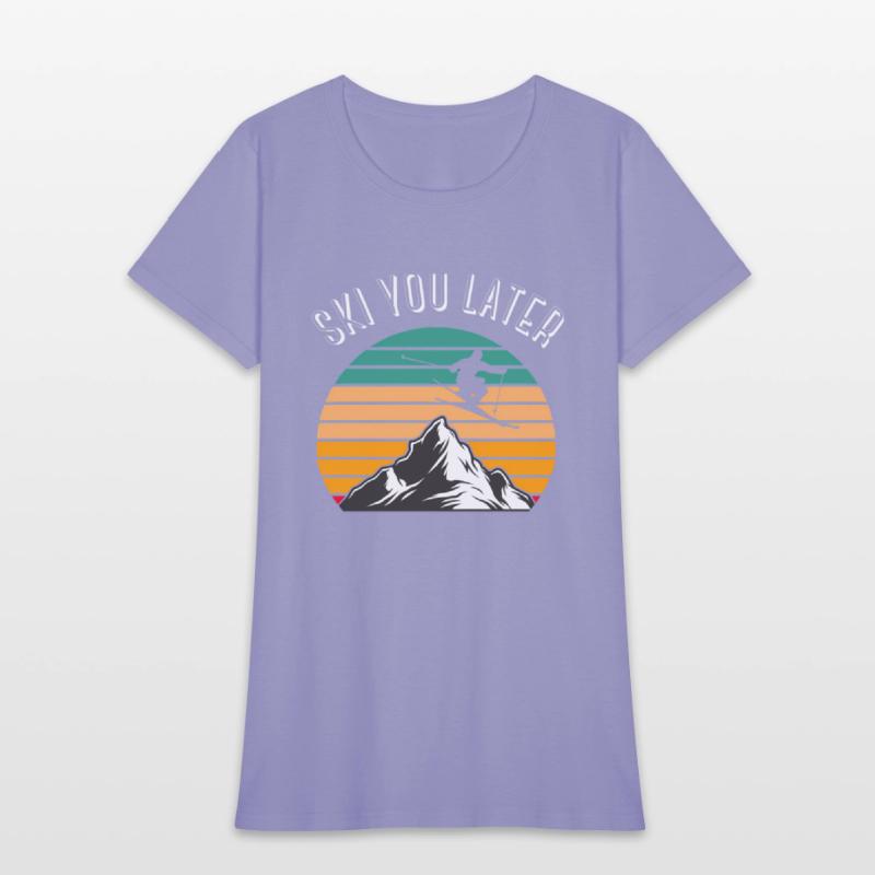 Ski You Later Downhill Skiing Snow Adventure Winte