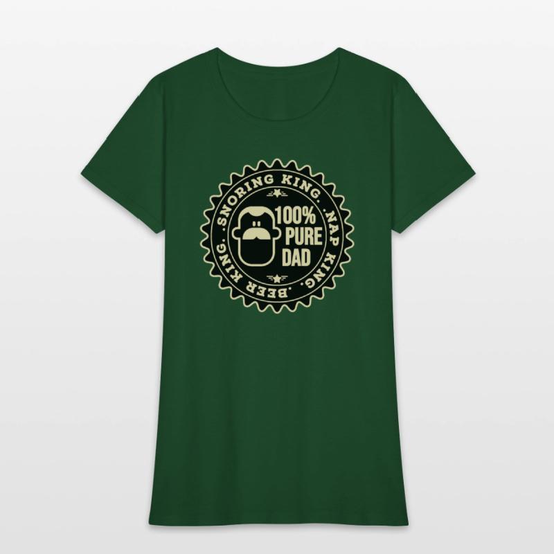 Snoring King, Nap King, Beer King, 100% Pure Dad