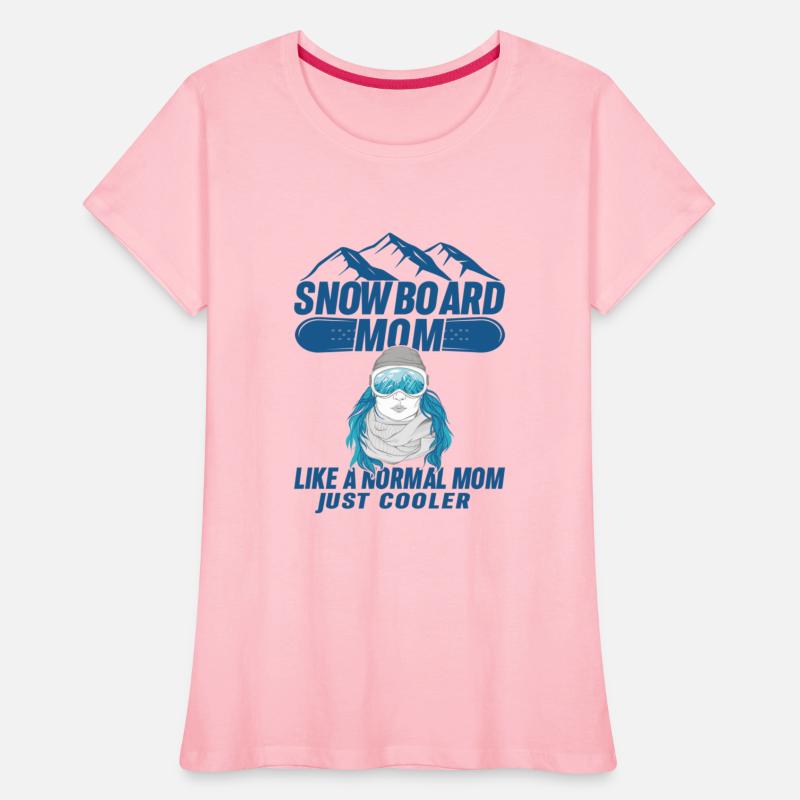 snow board mom like a normal mom just cooler