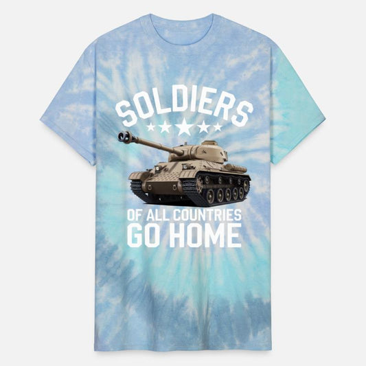 Soldiers of all Countries Go Home - No War