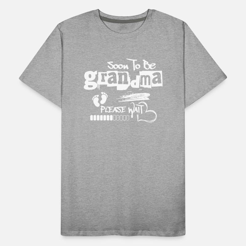 Soon To Be Grandma Please Wait Future Grandmother