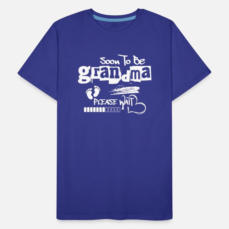 Soon To Be Grandma Please Wait Future Grandmother