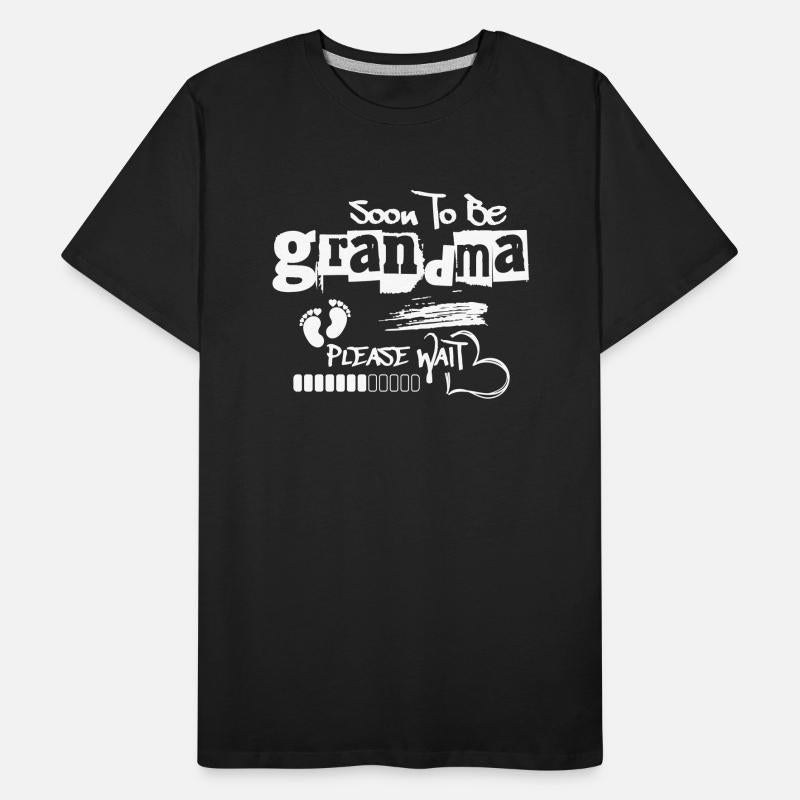 Soon To Be Grandma Please Wait Future Grandmother