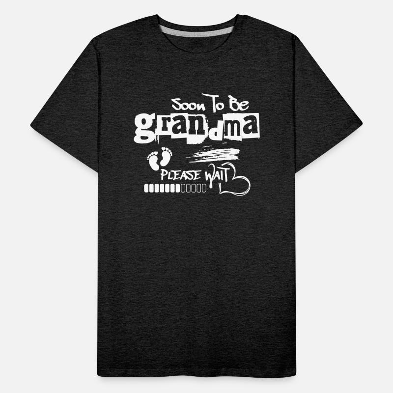 Soon To Be Grandma Please Wait Future Grandmother