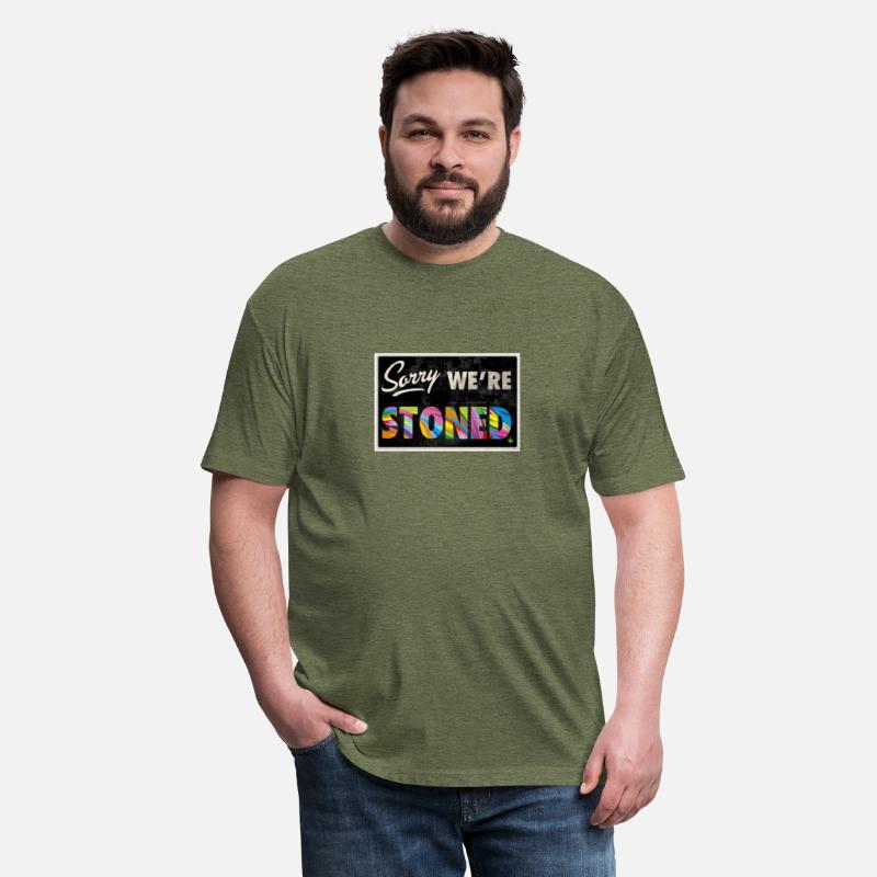 “Sorry we’re stoned” type shit