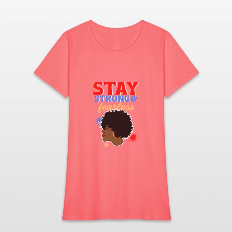 Stay Strong And Fearless