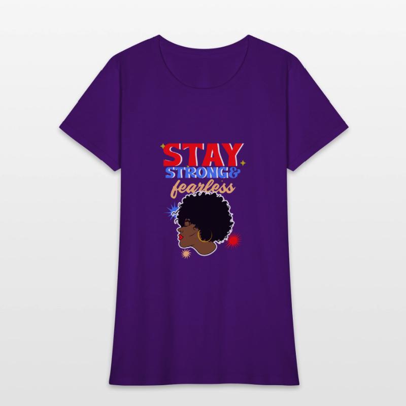 Stay Strong And Fearless