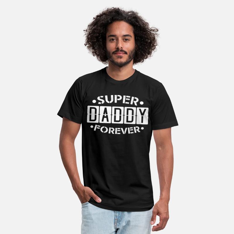Super Daddy Forever, Best Dad Gift Idea Papa