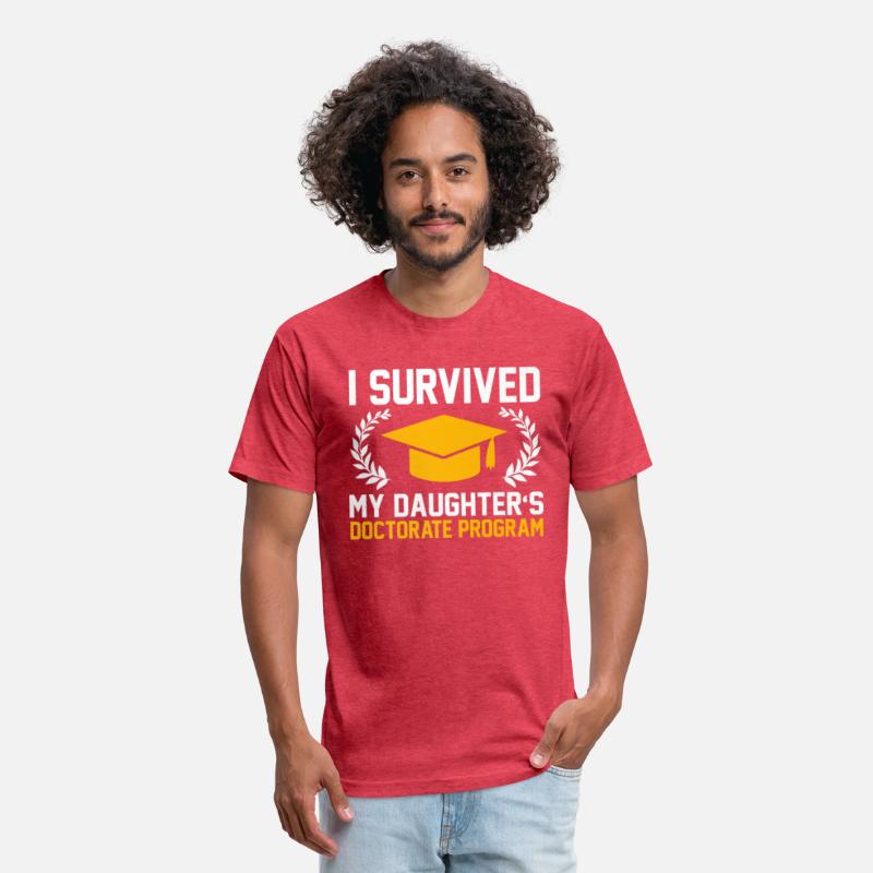 survived Daughters Doctorate Funny PhD