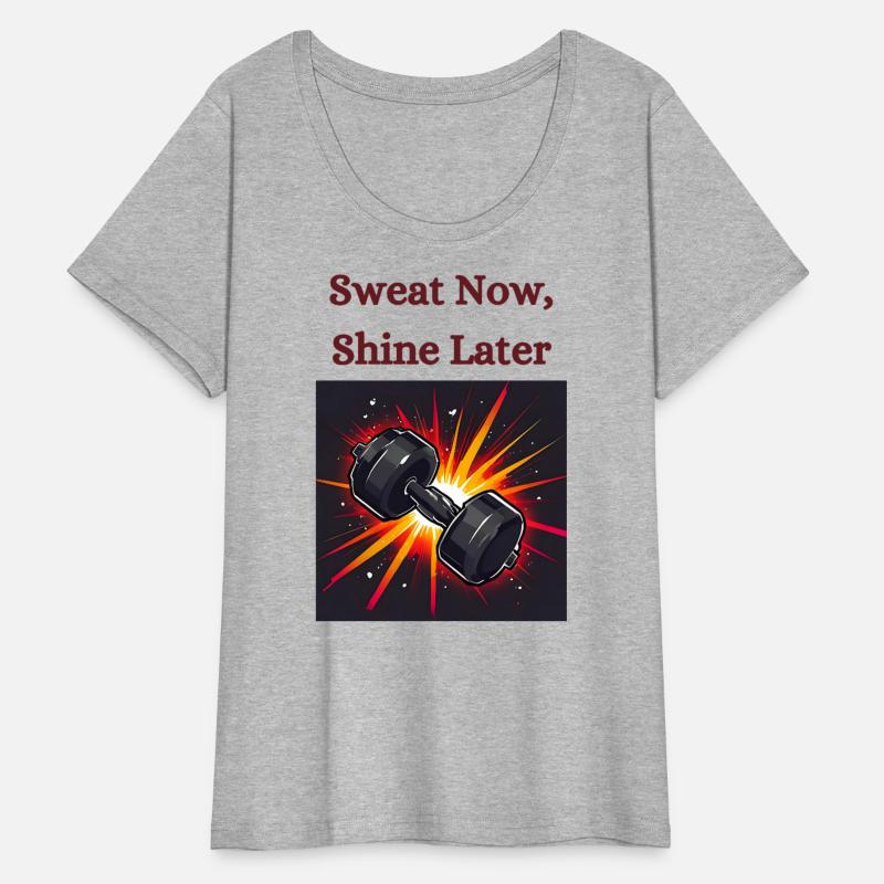Sweat Now, Shine Later