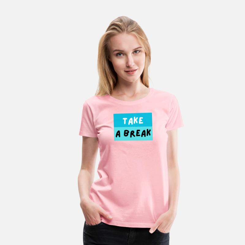 TAKE A BREAK – Playful Blue Motivational Text