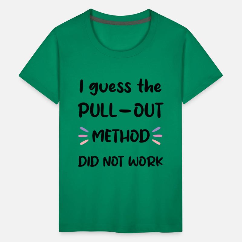 The pull out method did not work baby expecting