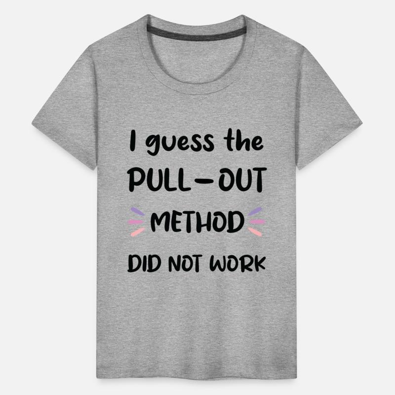 The pull out method did not work baby expecting