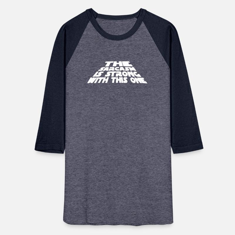 The Sarcasm is Strong Quote Cool Logo