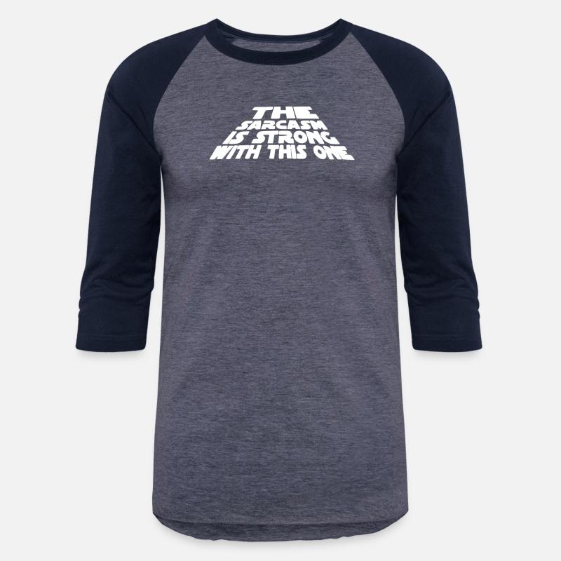 The Sarcasm is Strong Quote Cool Logo