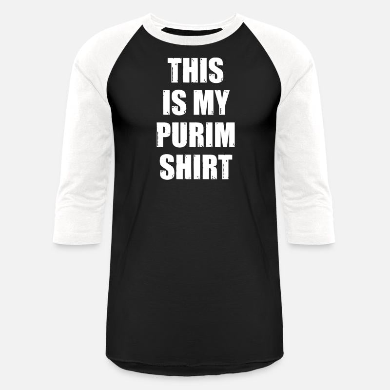 This Is My Purim Shirt, Jewish Festival of Purim