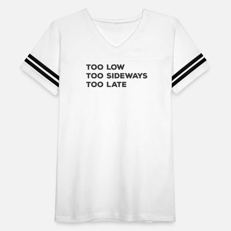 Too Slow Too Sideways Too Late Design