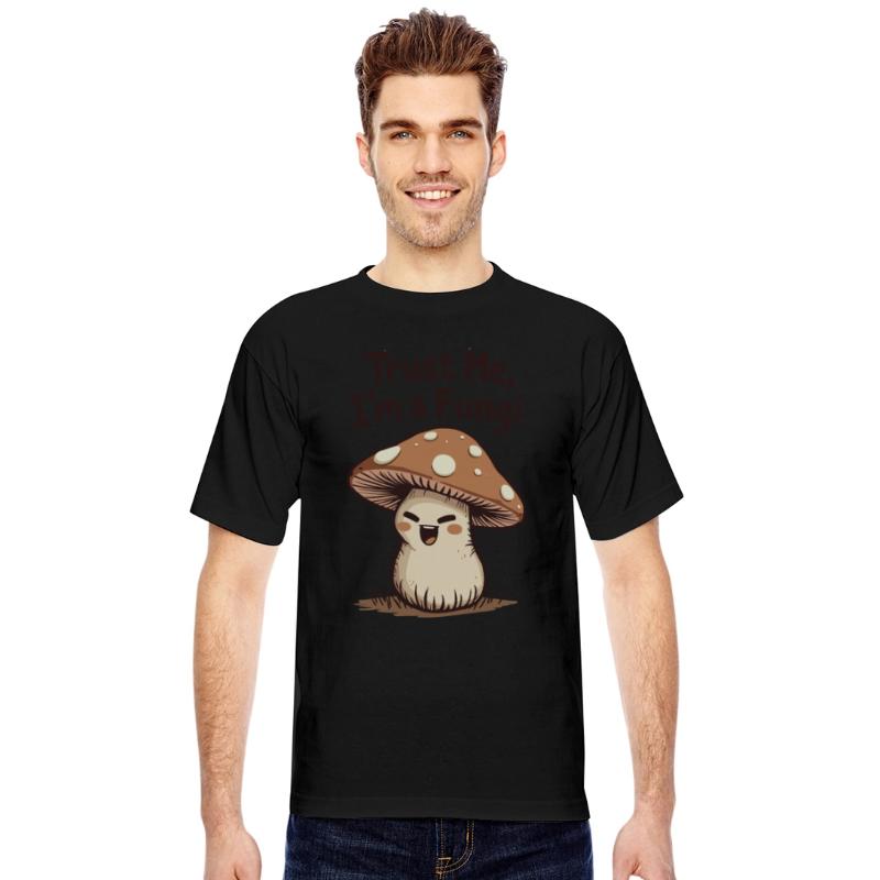 Trust me, I'm a Fungi - Funny Mushroom