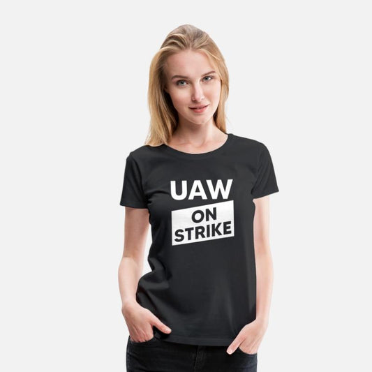 UAW on Strike - United for a Strong Contract