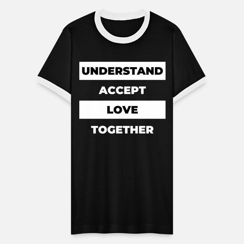 Understand Accept Love Together red