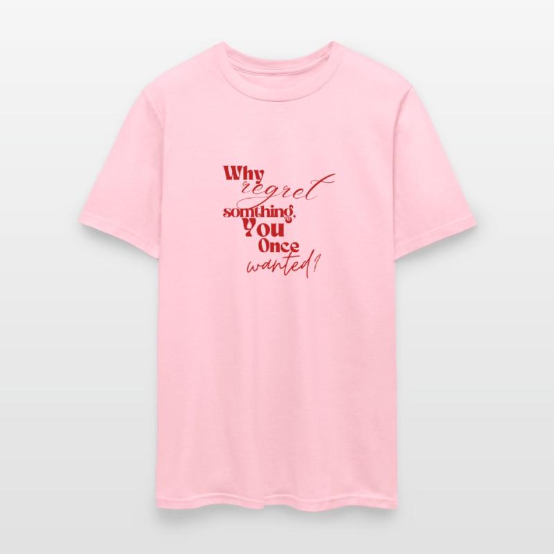 Why regret something you once wanted