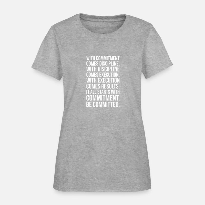 with commitment comes discipline