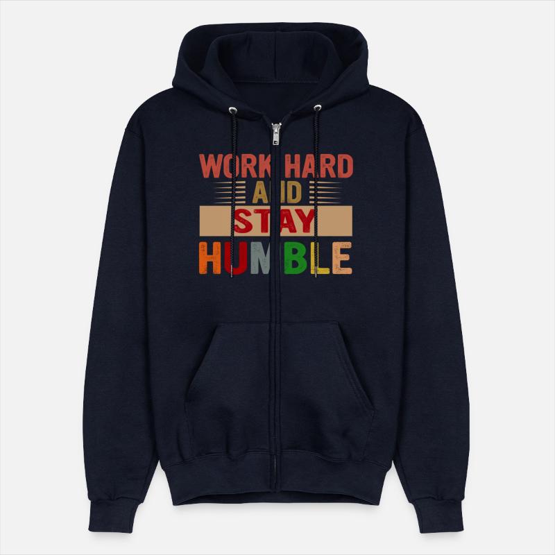 Work Hard And Stay Humble