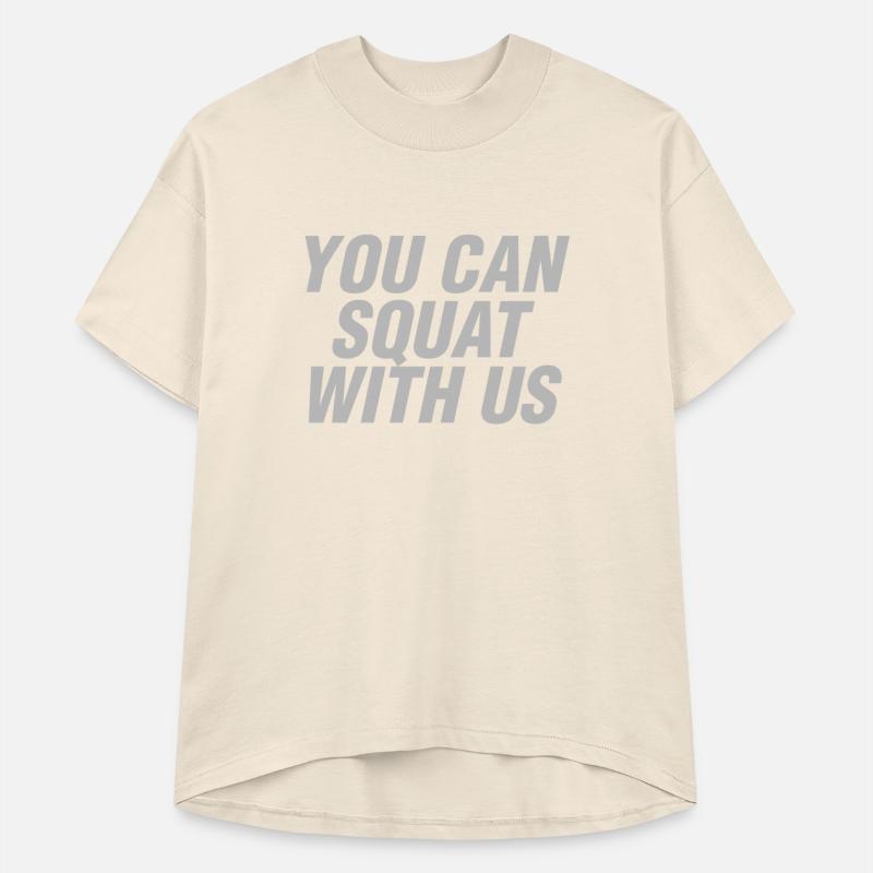 You Can Squat With Us